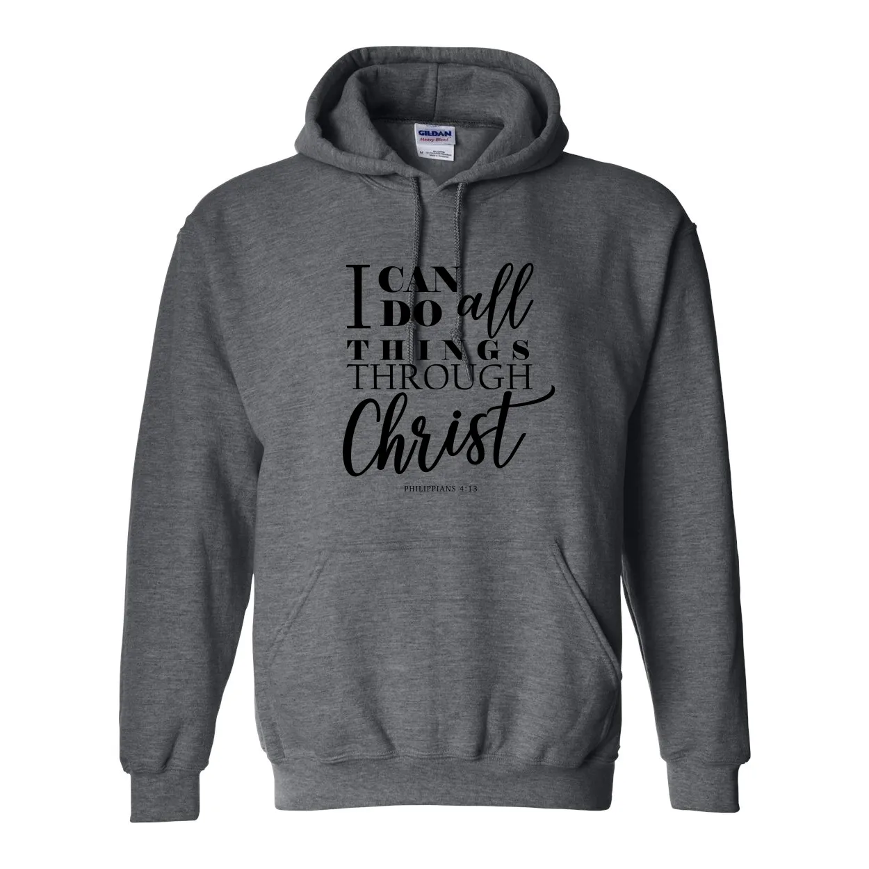I Can Do All Things Throught Christ Hoodie