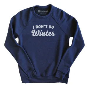 I Don't Do Winter