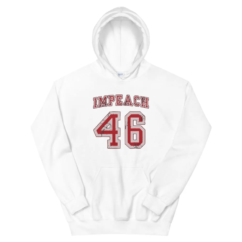 IMPEACH 46 Unisex Hoodie