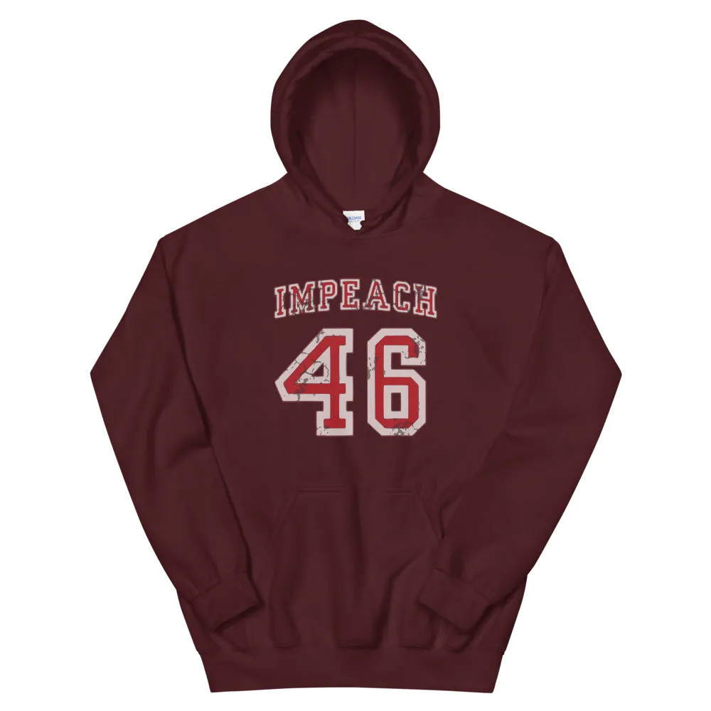 IMPEACH 46 Unisex Hoodie
