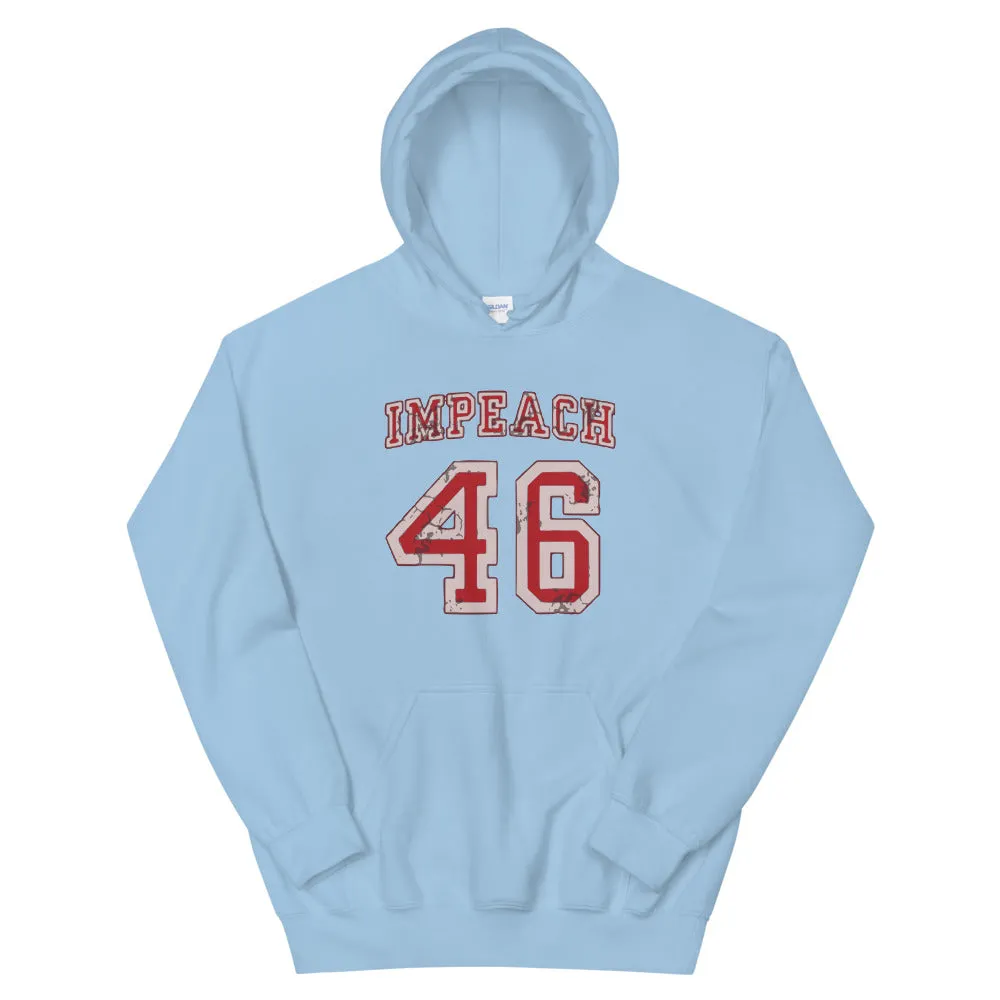 IMPEACH 46 Unisex Hoodie