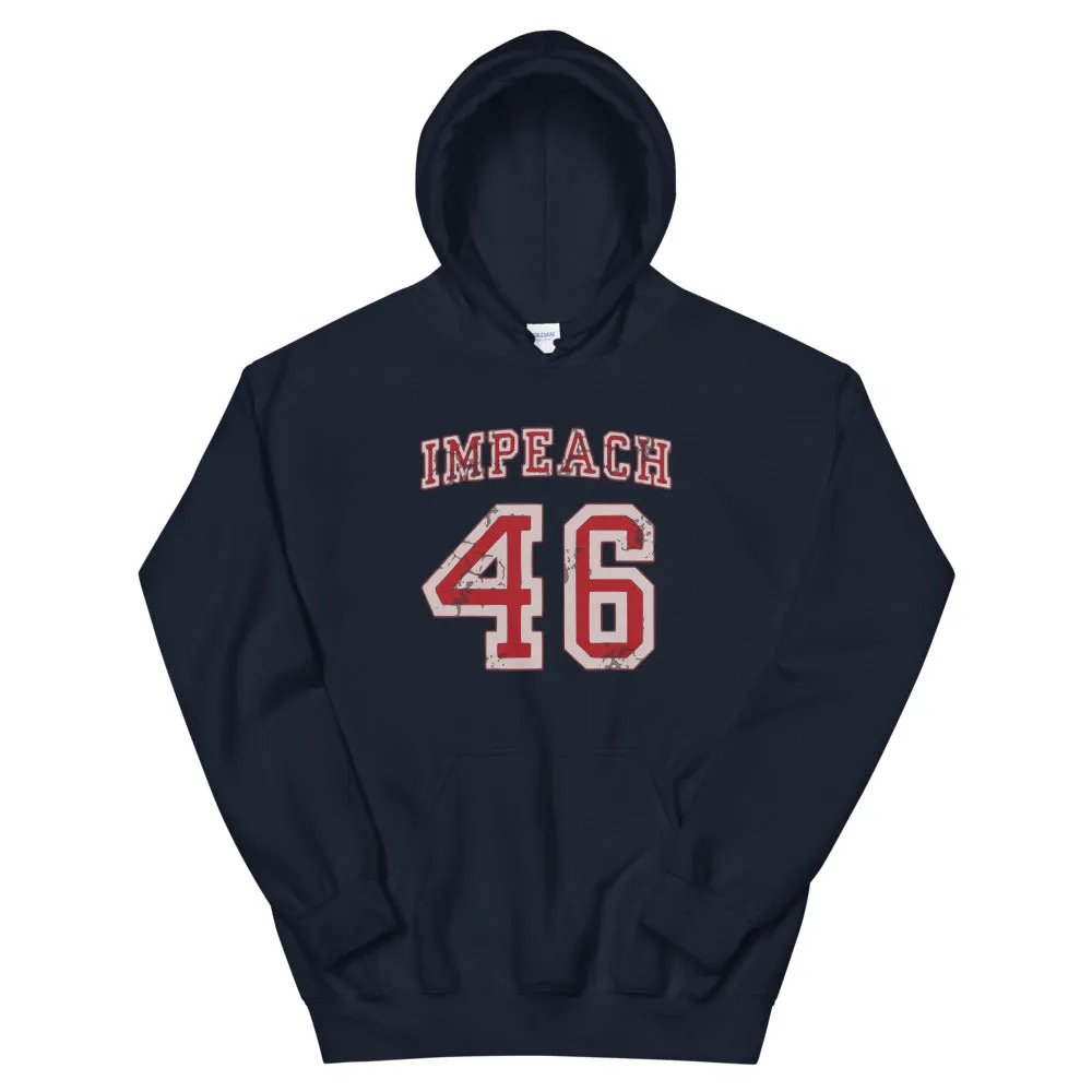 IMPEACH 46 Unisex Hoodie