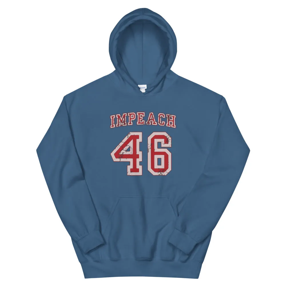IMPEACH 46 Unisex Hoodie