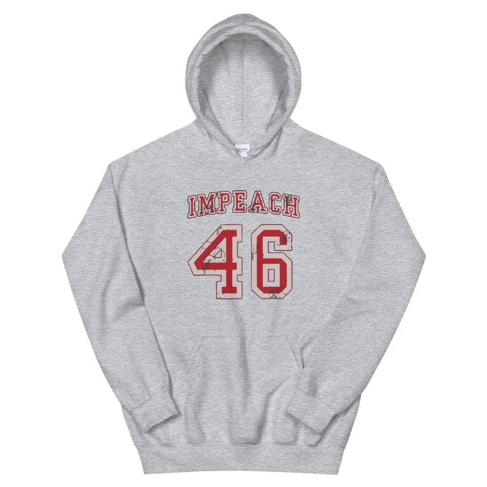 IMPEACH 46 Unisex Hoodie