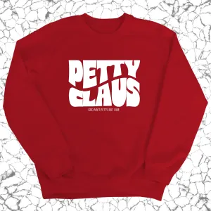 Petty Claus Retro Unisex Sweatshirt