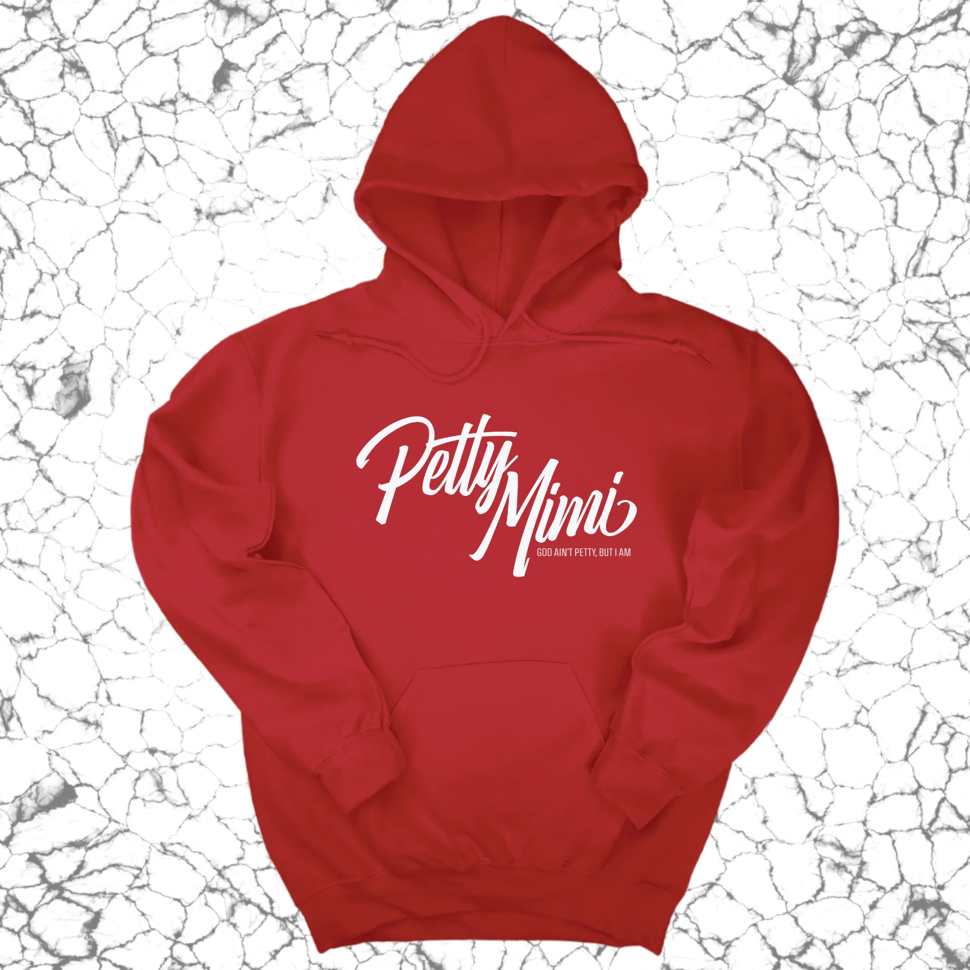 Petty Mimi Unisex Hoodie