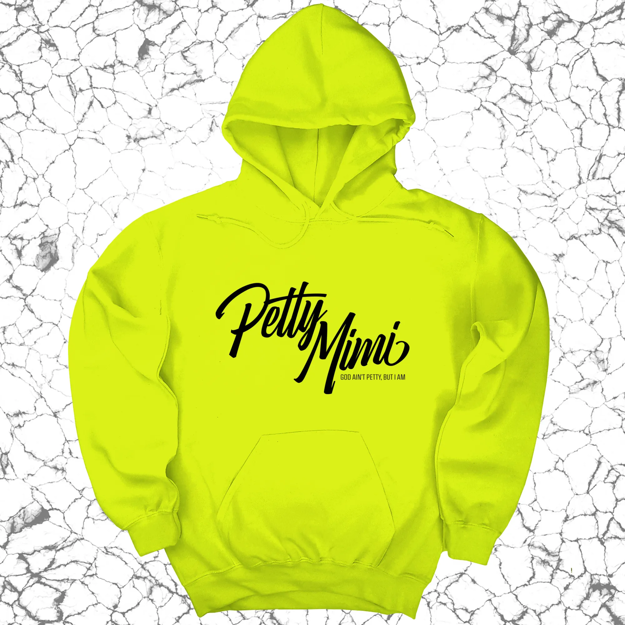 Petty Mimi Unisex Hoodie