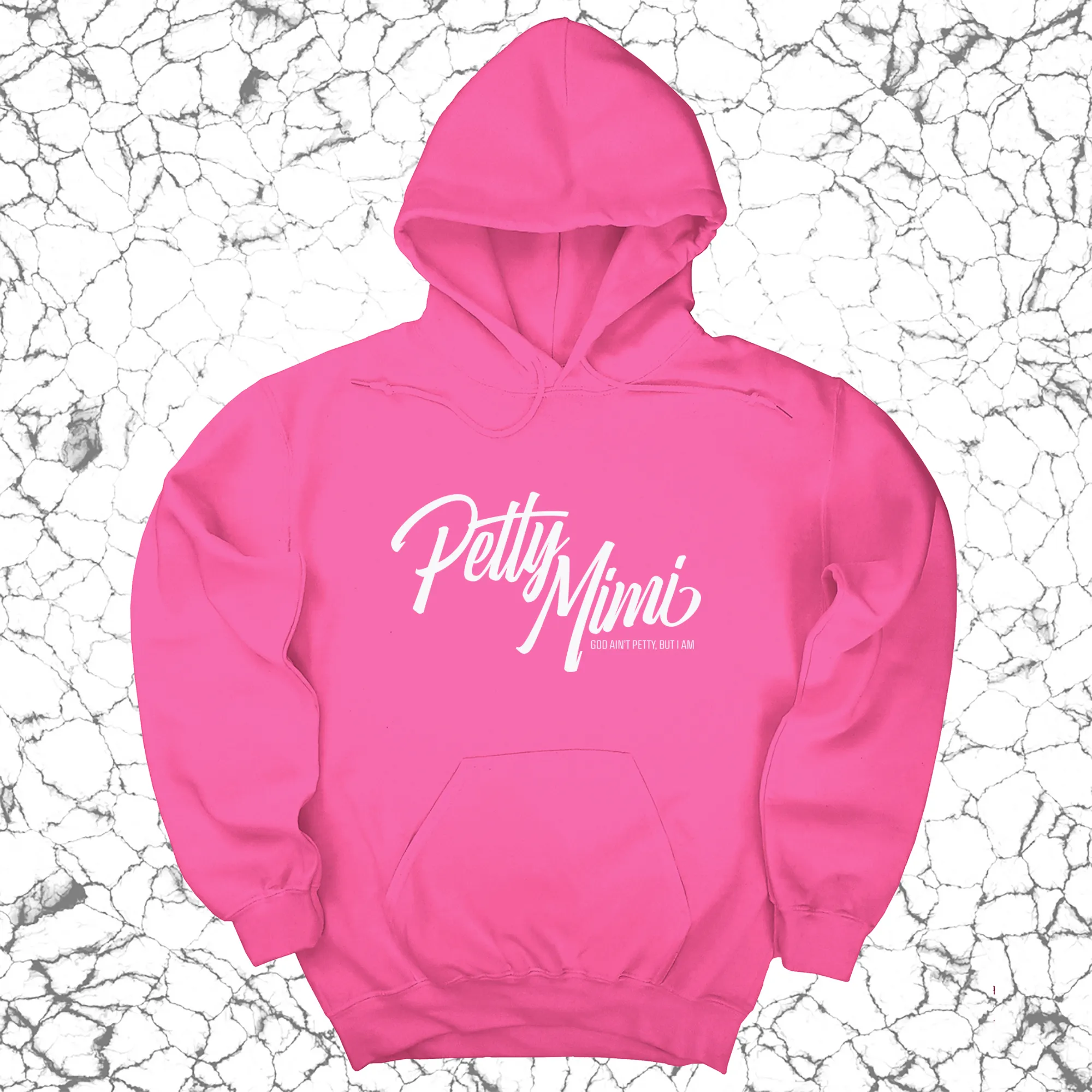 Petty Mimi Unisex Hoodie