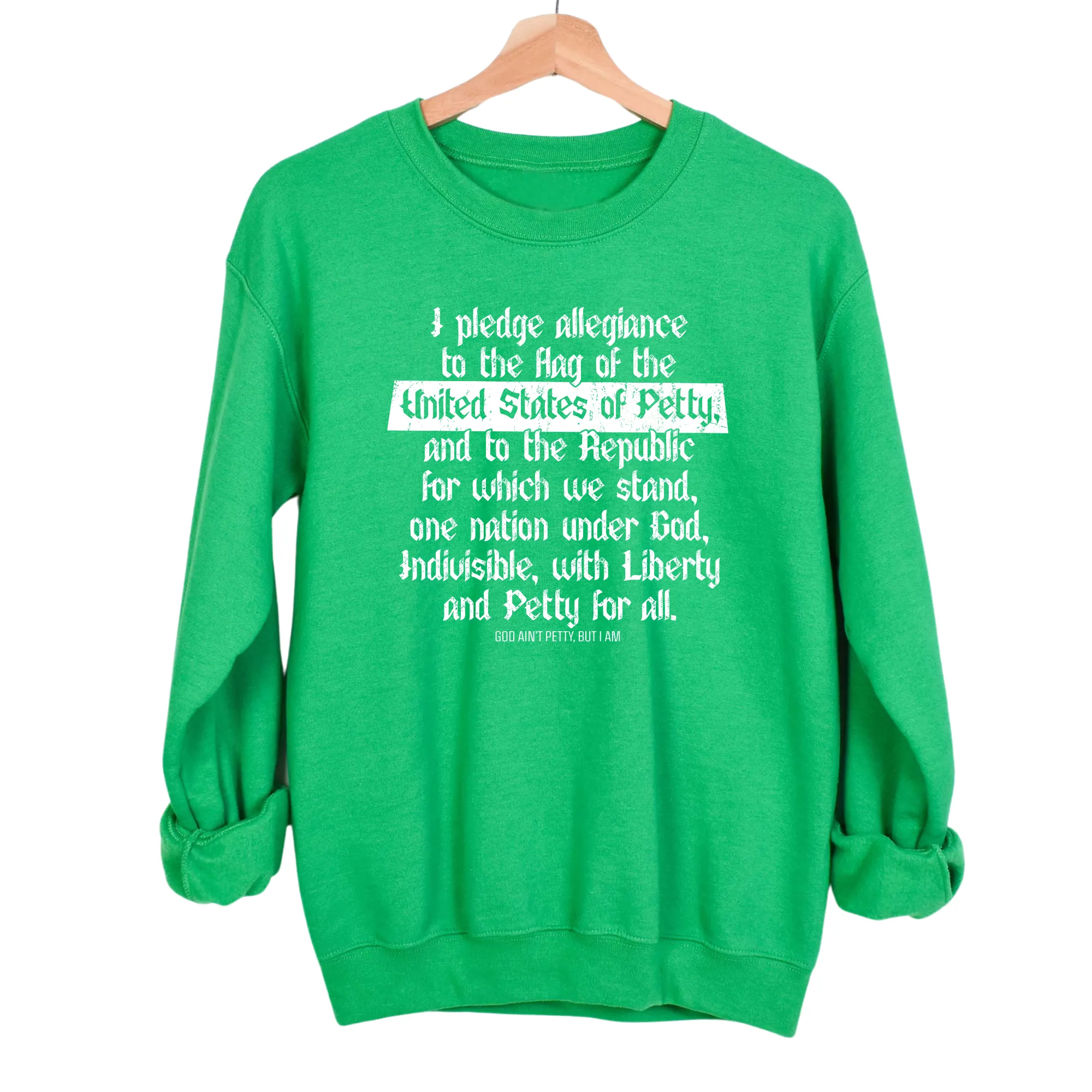 Petty Pledge Unisex Sweatshirt