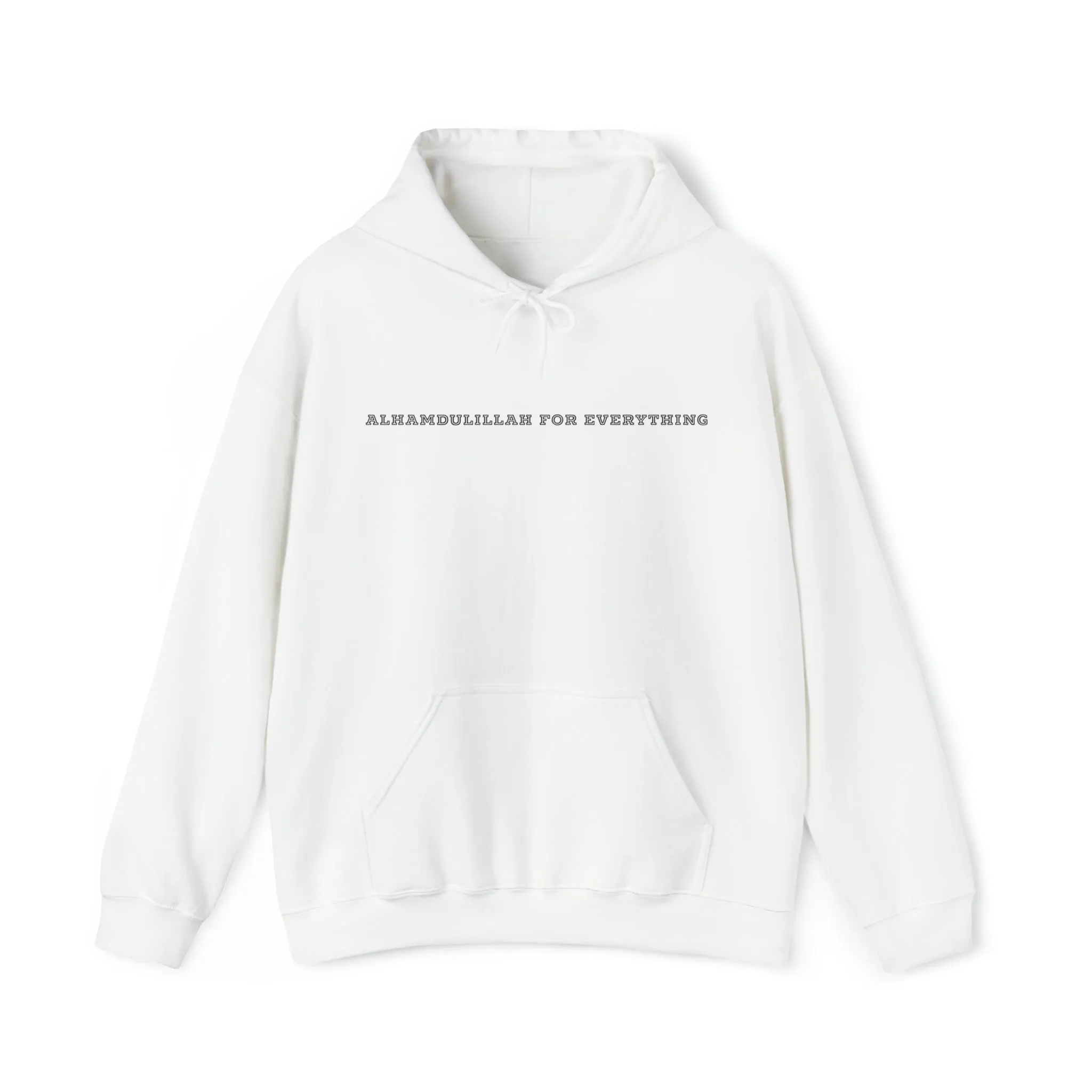 "Alhamdulillah For Everything" Adult Hoodie
