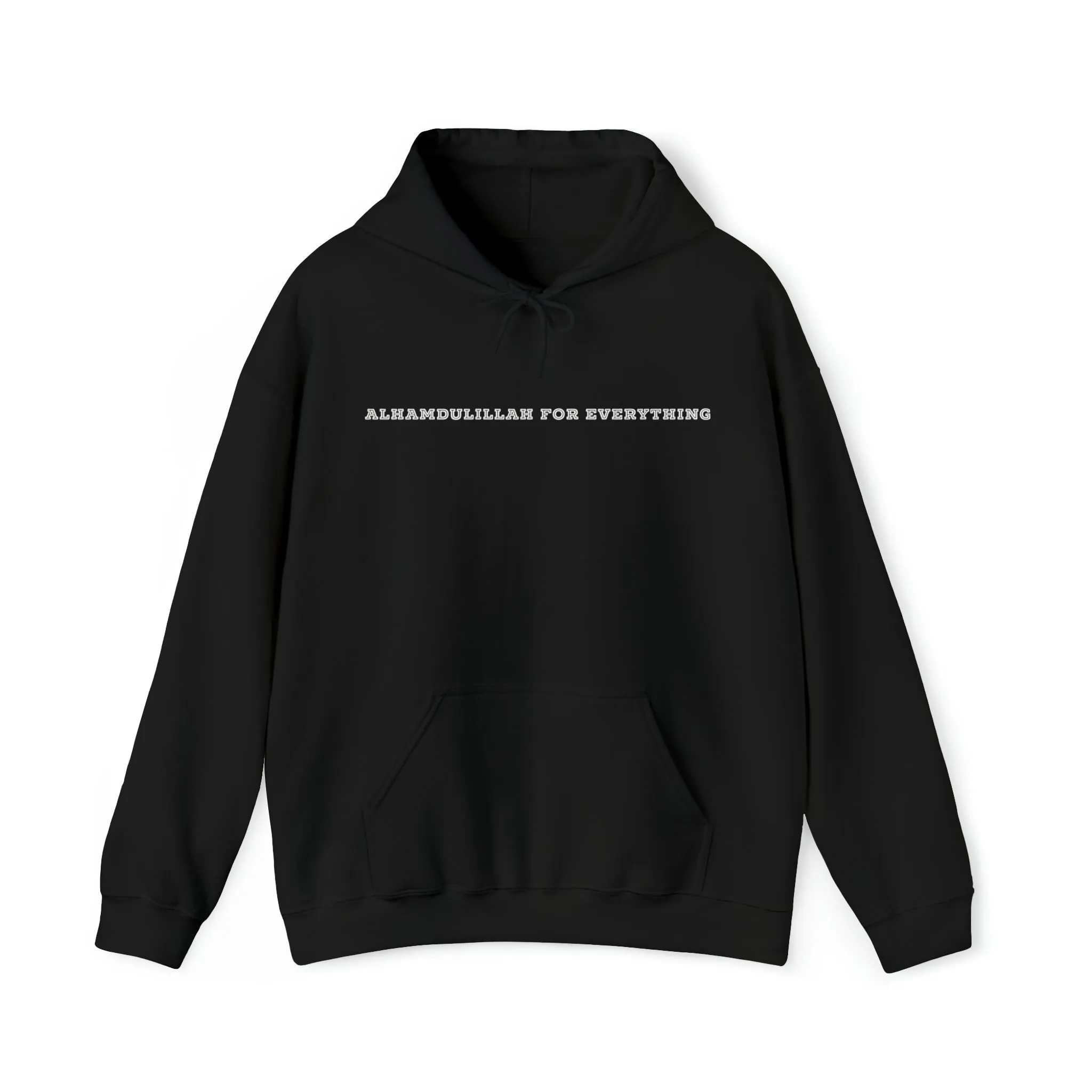 "Alhamdulillah For Everything" Adult Hoodie