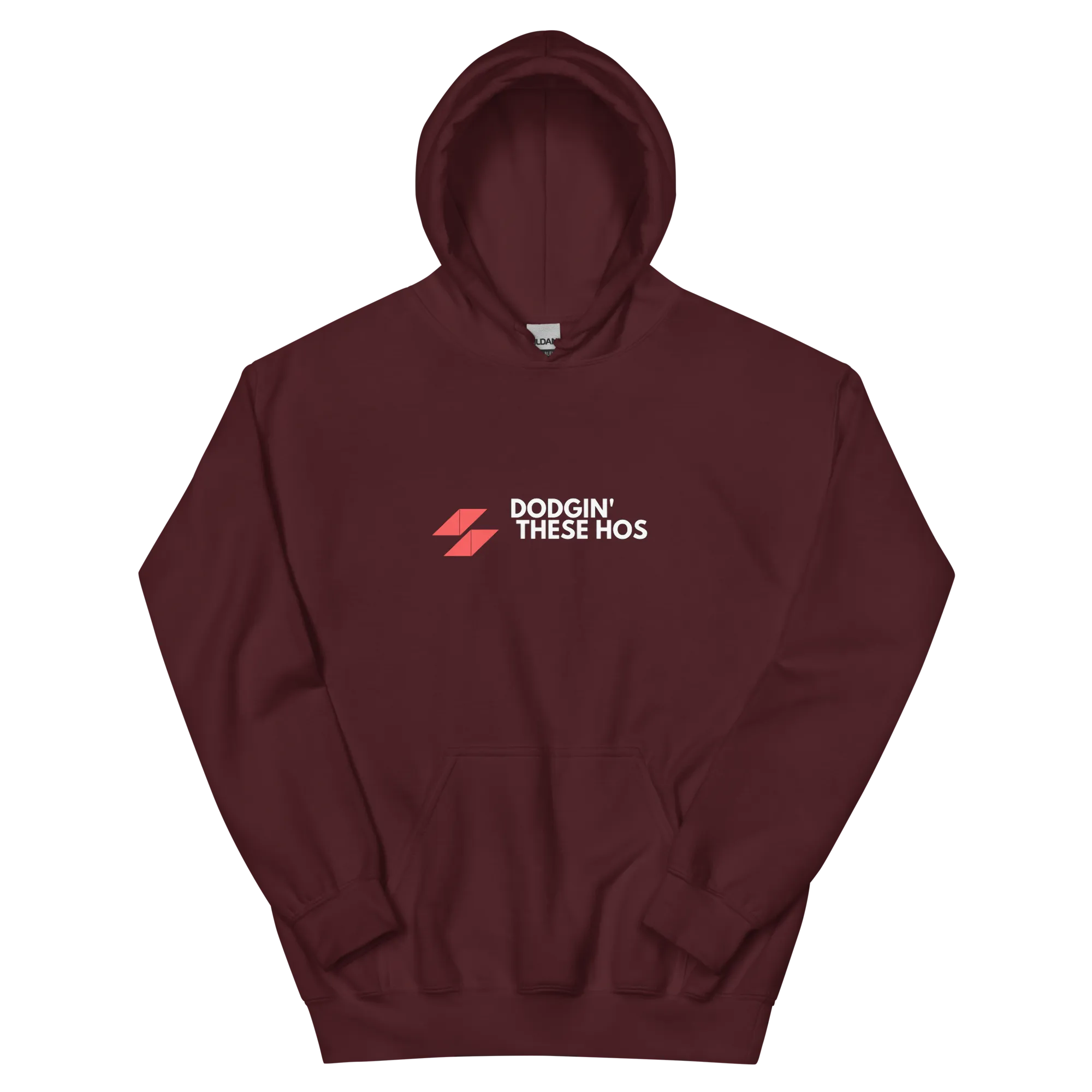 "Dodgin' These Hos" Hoodie