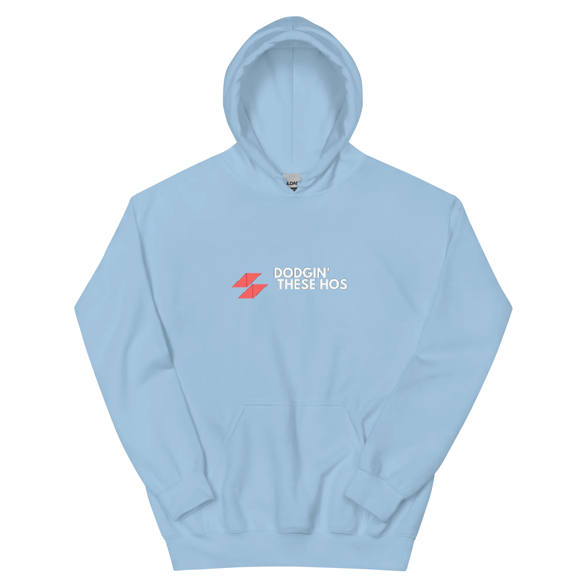 "Dodgin' These Hos" Hoodie