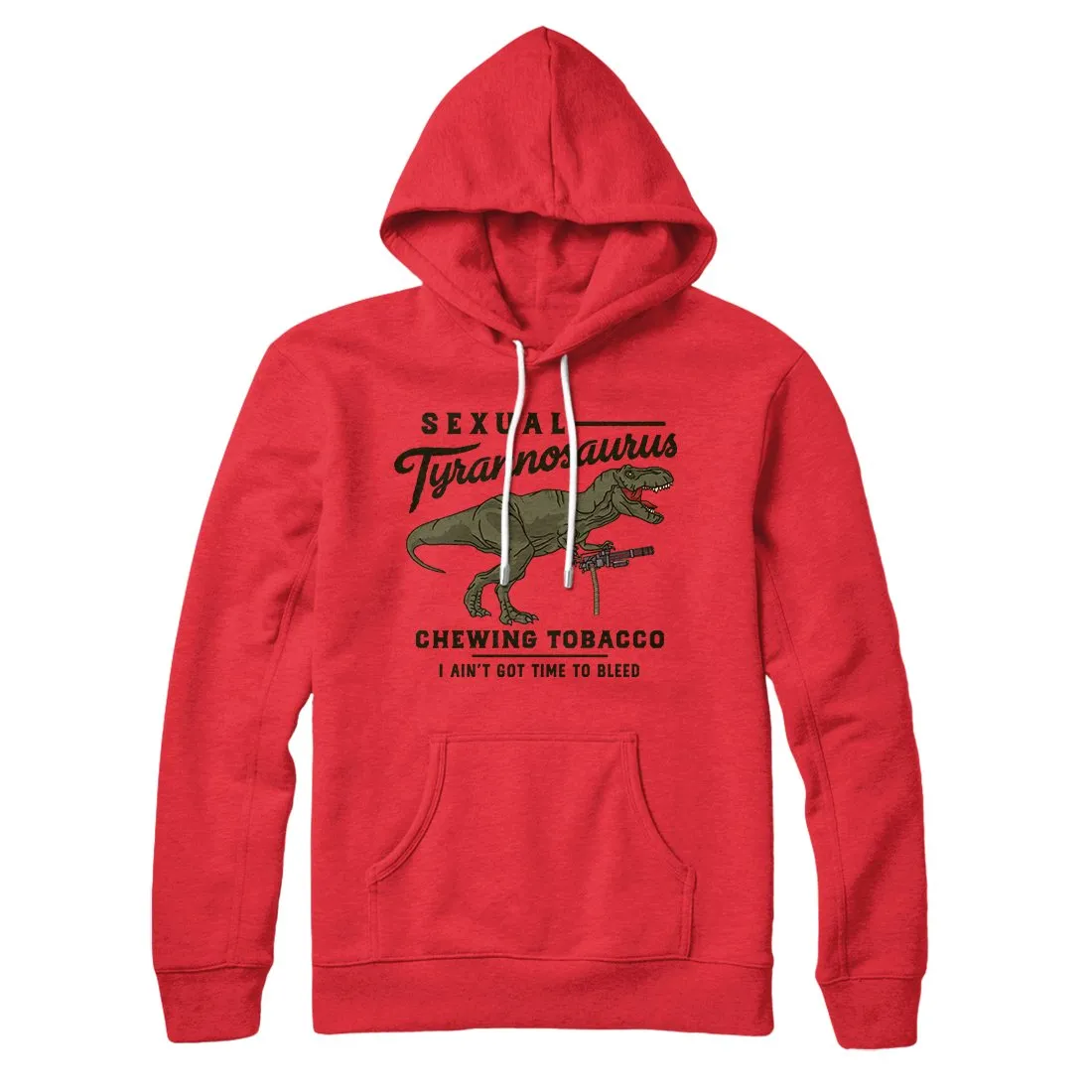 Sexual Tyrannosaurus Chewing Tobacco Hoodie