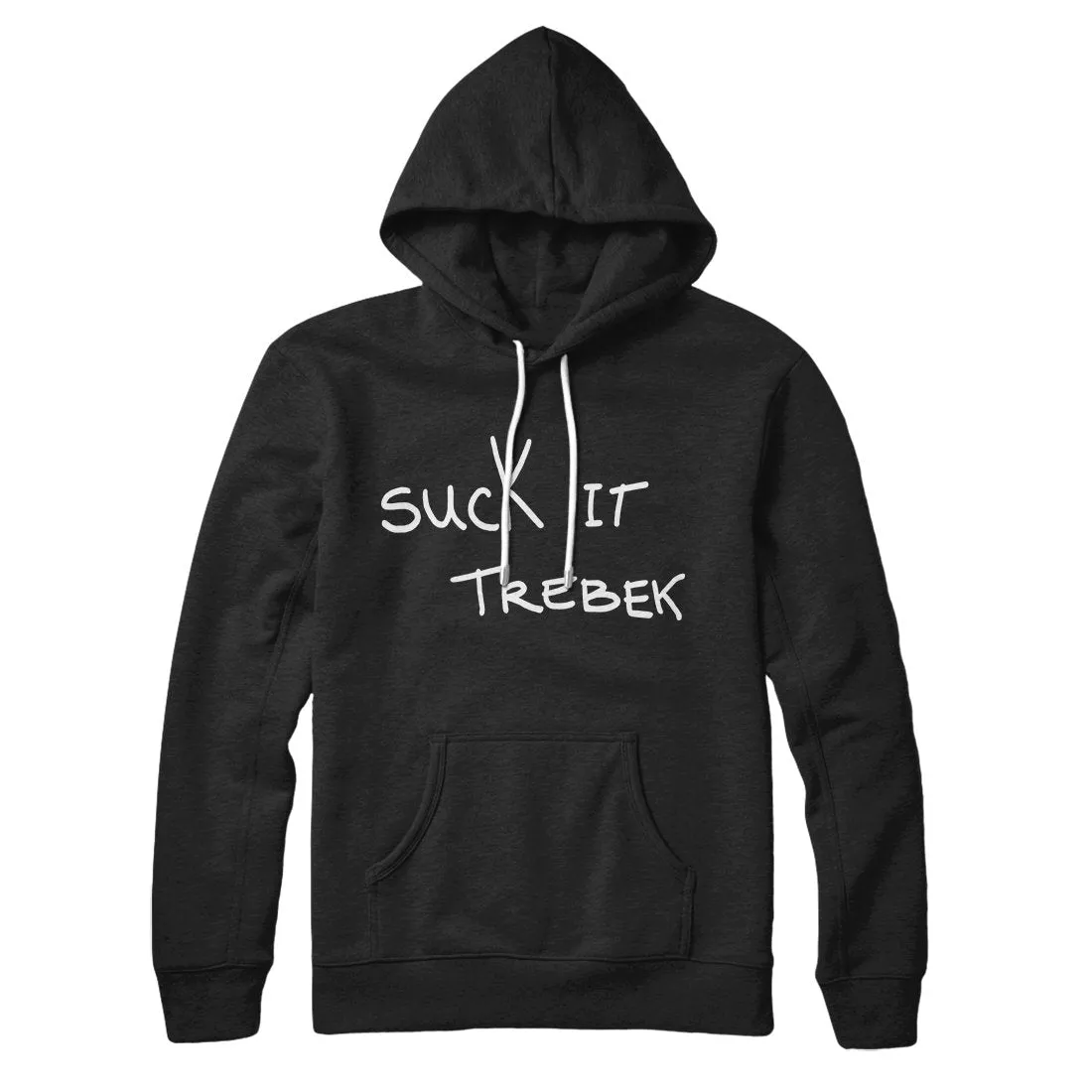 Suck it Trebek Hoodie