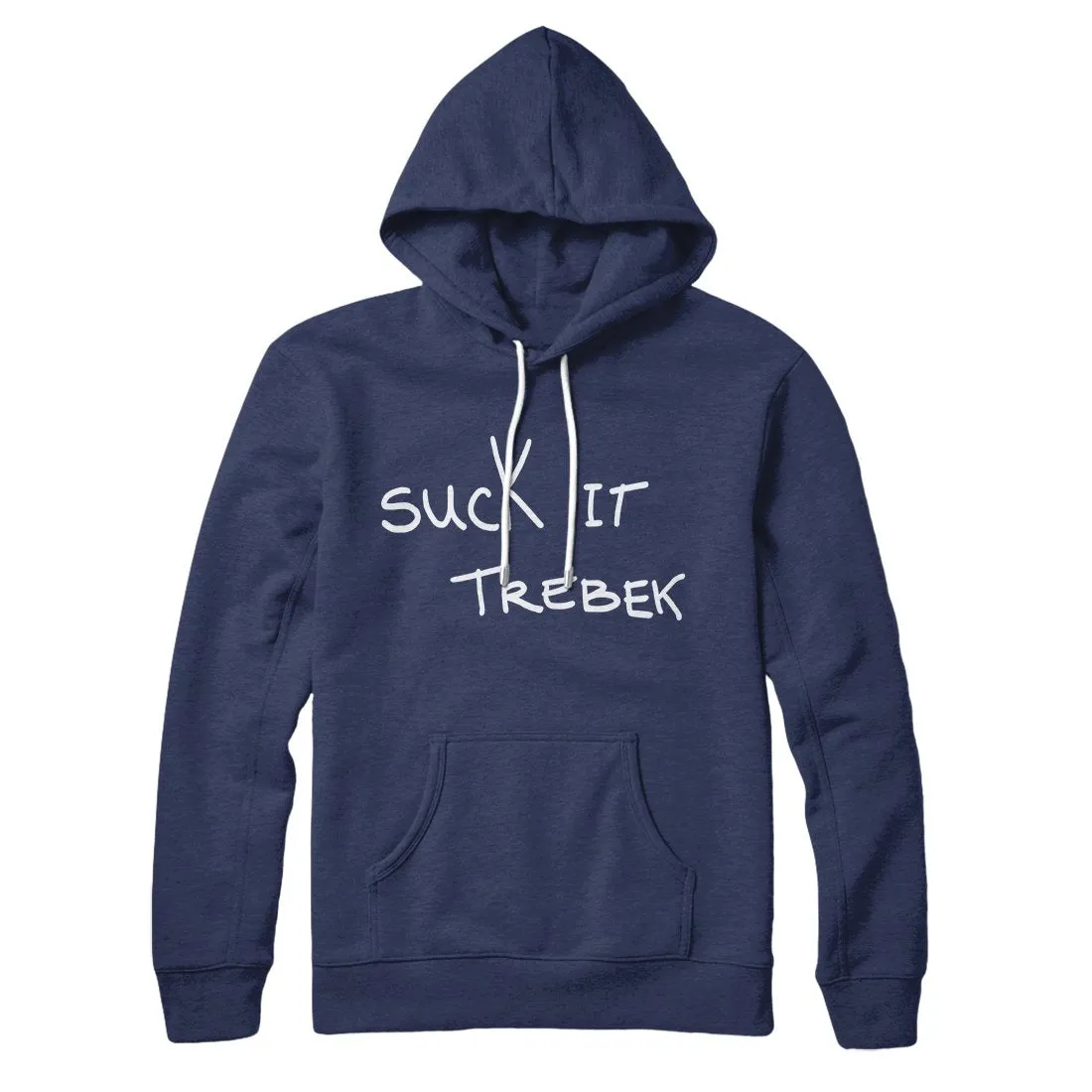 Suck it Trebek Hoodie