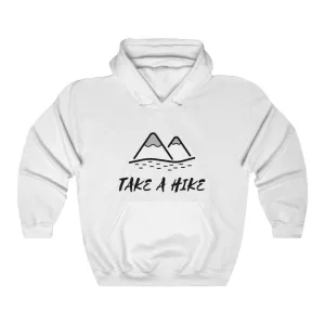 TAKE A HIKE SOFT STYLE HOODIE