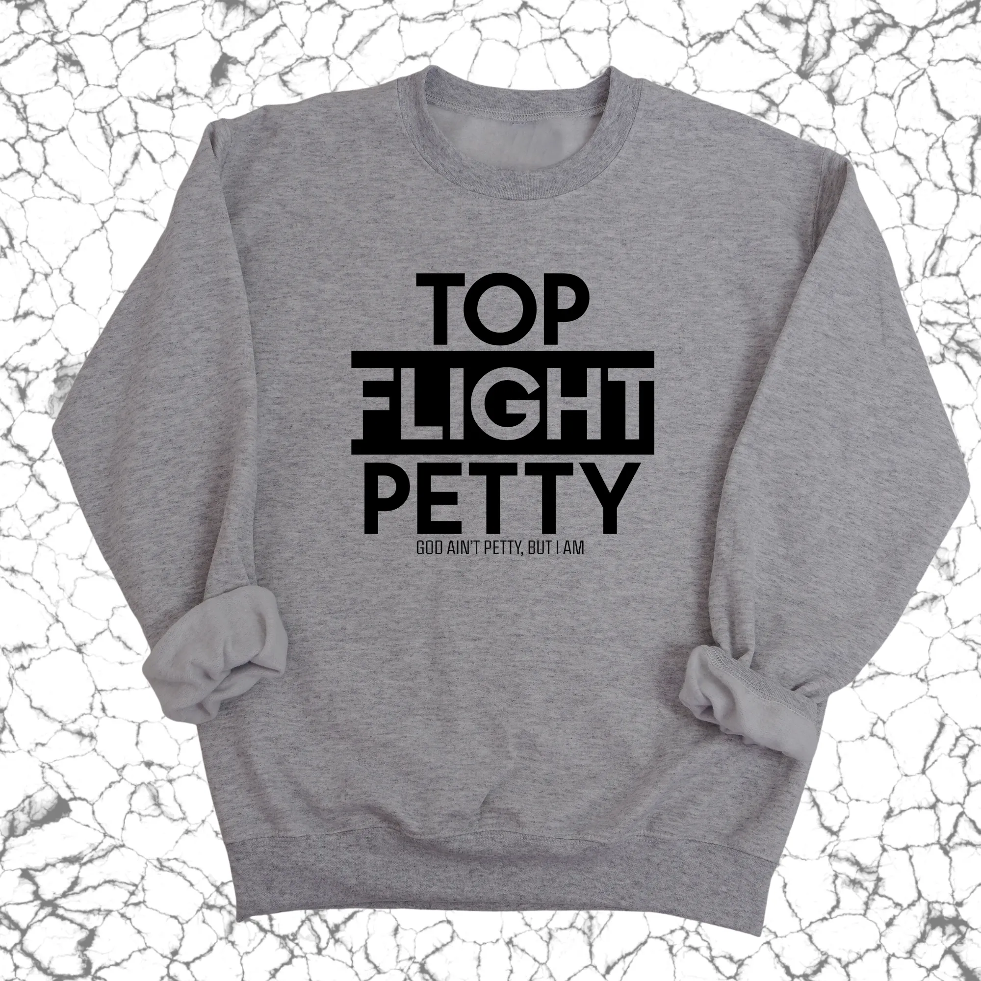 Top Flight Petty Unisex Sweatshirt