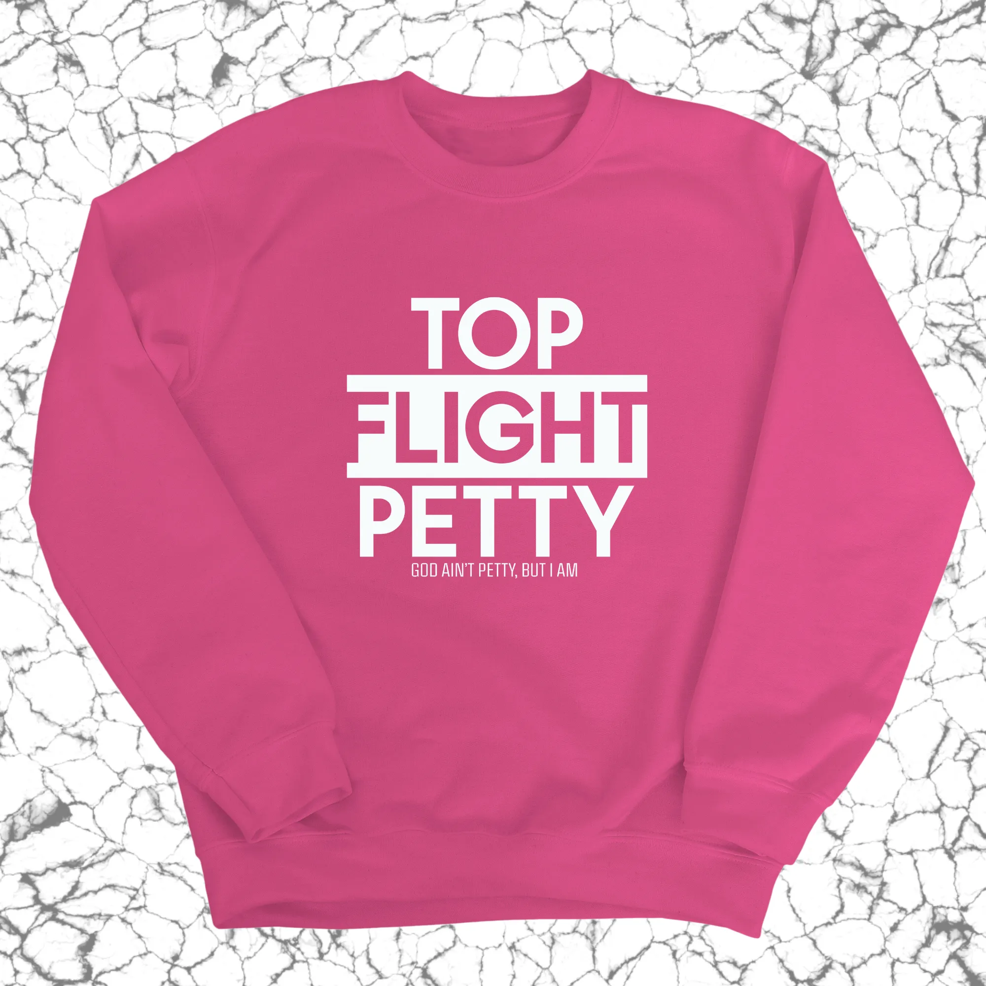 Top Flight Petty Unisex Sweatshirt