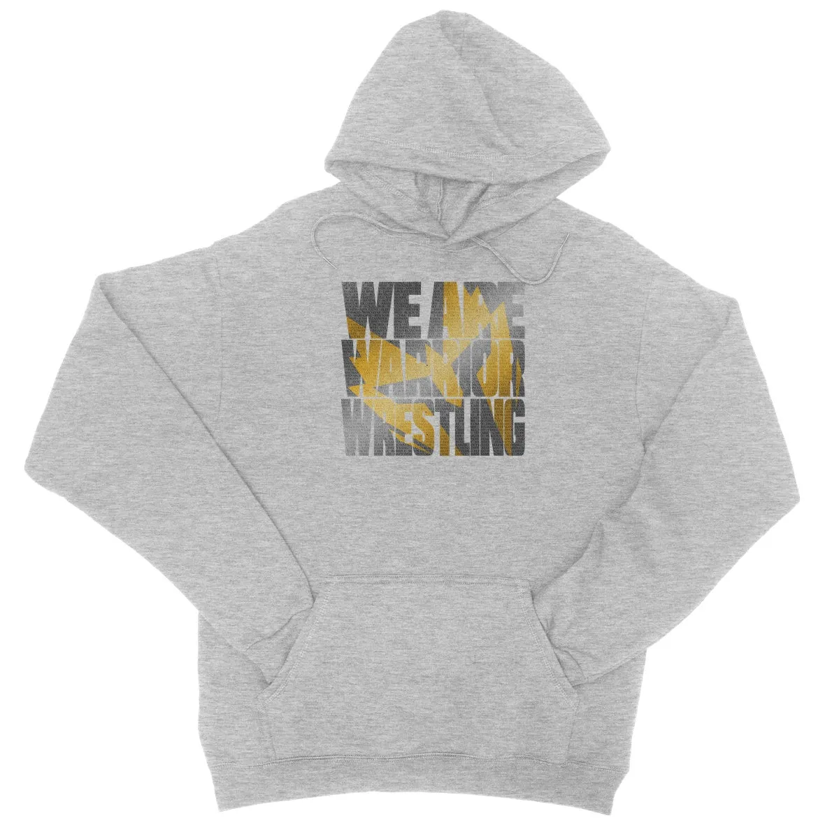 We Are Warrior Wrestling College Hoodie
